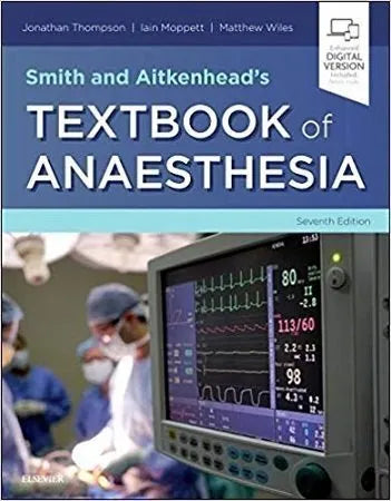 Smith and Aitkenheads Textbook of Anaesthesia 7th Edition Mattpaper