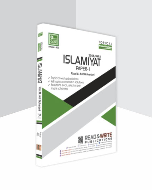 405 Islamiyat O Level IGCSE Paper-1 Topical Worked Solution By Riaz M. Arif Gohar jani