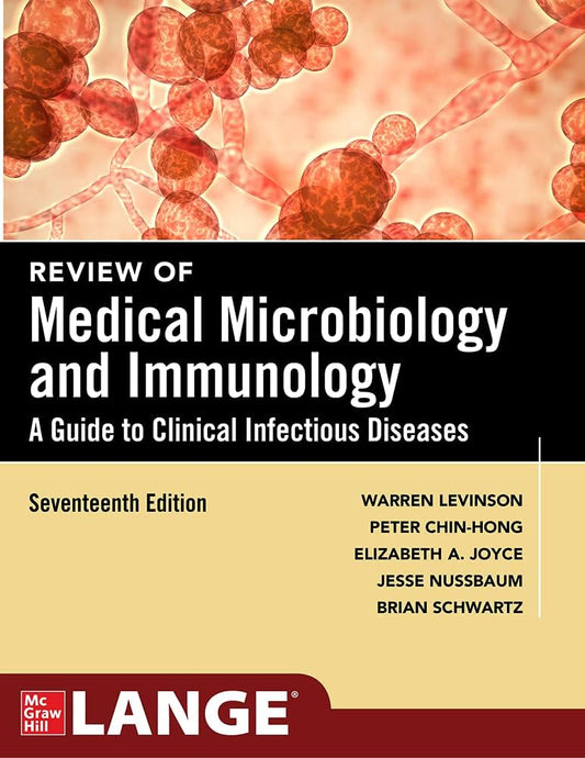 Review of Medical Microbiology and Immunology 17th Edition Levinson Microbiology