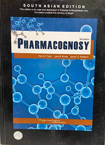 Pharmacognosy 9th Ed Varro E Tyler Lynn R Brady