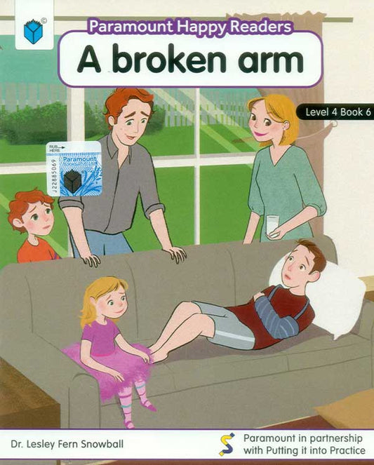 PARAMOUNT HAPPY READERS: A BROKEN ARM