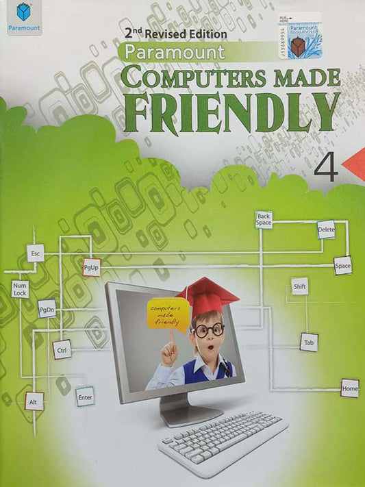 PARAMOUNT COMPUTERS MADE FRIENDLY: BOOK-4
