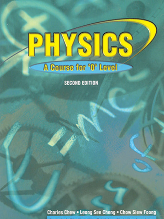 Marshall Cavendish Physics A Course For O Level Second Edition by Dr. charles chew Available In Pakistan.