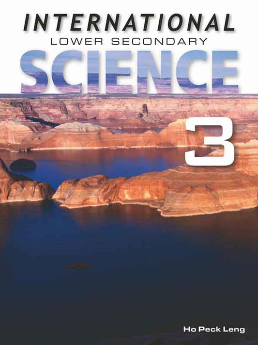 INTERNATIONAL LOWER SECONDARY SCIENCE: TEXTBOOK-3