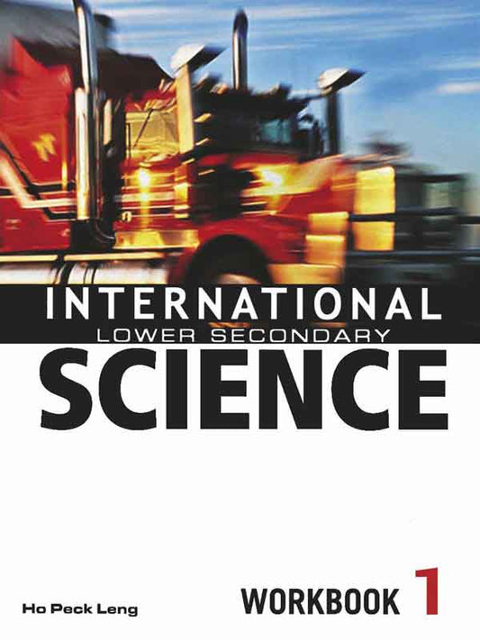 INTERNATIONAL LOWER SECONDARY SCIENCE: WORKBOOK-1