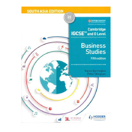 Cambridge IGCSE® And O Level Business Studies Fifth Edition by Karen Borrington Available In Pakistan. South Asia Edition