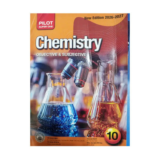 PILOT SUPER ONE — Chemistry Objective & Subjective New Edition 2026-2027 (Class 10)