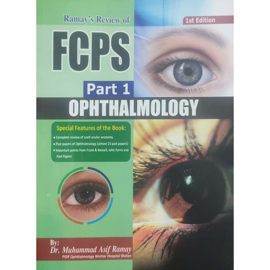 Ramay’s Review of Ophthalmology FCPS Part 1 edition 1