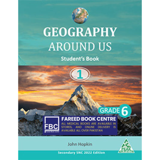 Geography Around Us Student Book 1 for level 6