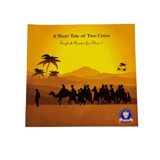 A SHORT TALE OF TWO CITIES FOR CLASS 2 SRM