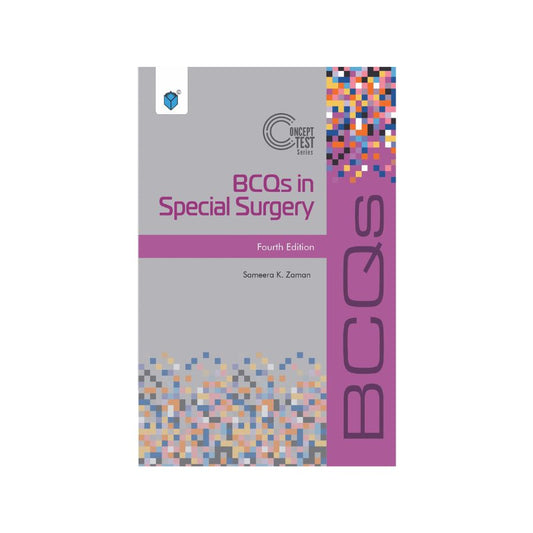 CONCEPT TEST SERIES: BCQs IN SPECIAL SURGERY