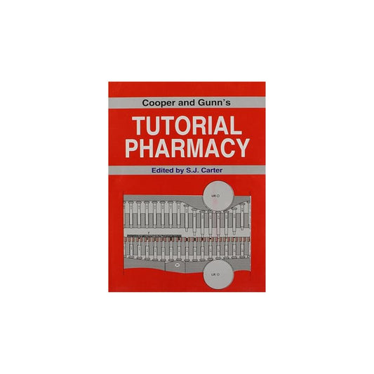 Cooper and Gunn's Tutorial Pharmacy