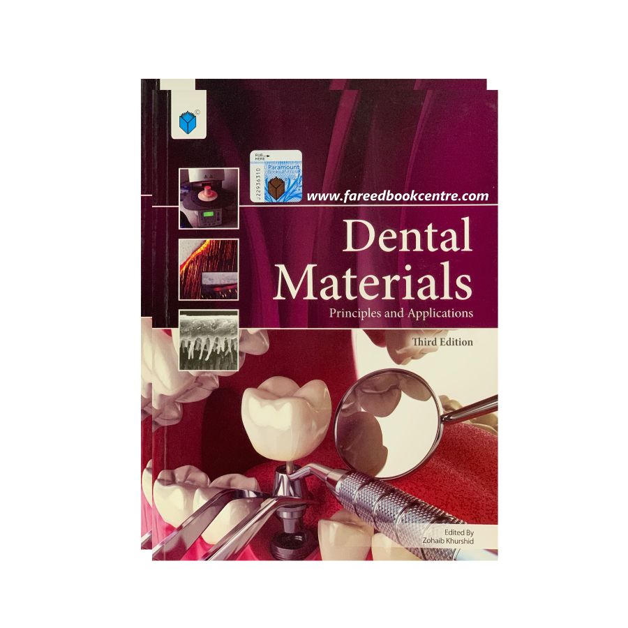 Dental Materials 3rd Edition by Zohaib khurshid