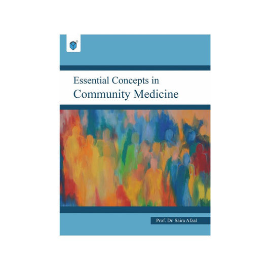 ESSENTIAL CONCEPTS IN COMMUNITY MEDICINE