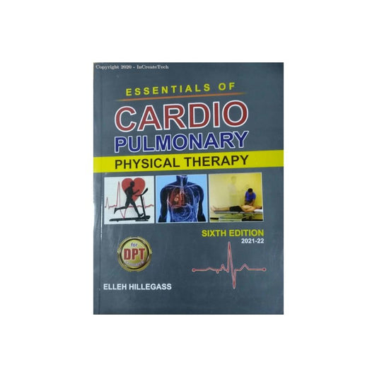 ESSENTIALS OF CARDIOPULMONARY PHYSICAL THERAPY, 6E