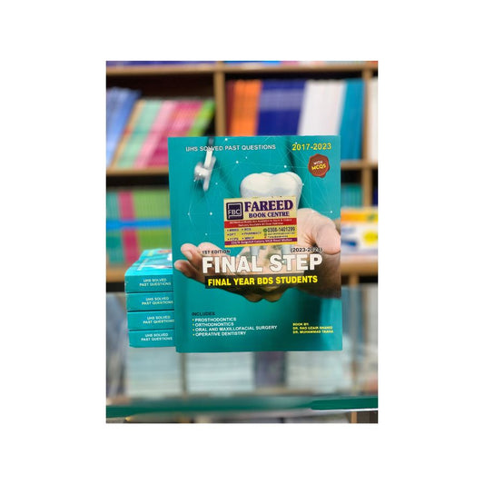 Final Step | Final year BDS Past Papers latest edition 2023-2024 by Rao Uzair Shahid