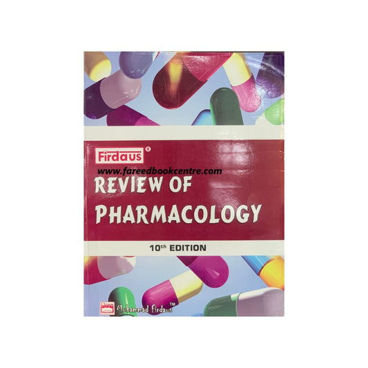 Firdaus Review Of Pharmacology 10th edition