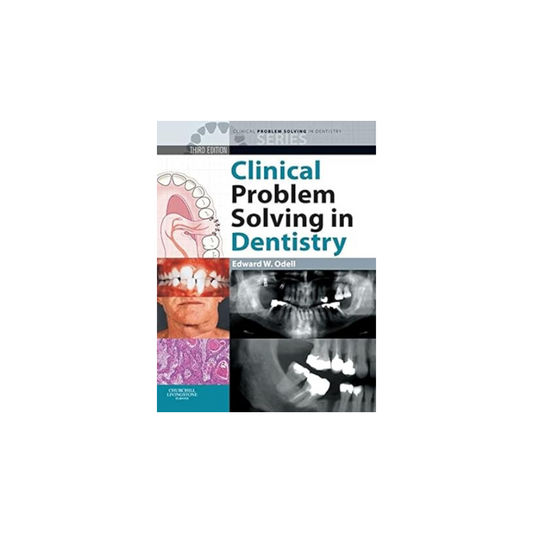 Clinical Problem Solving in Dentistry by Edward W. Odell Mattpaper