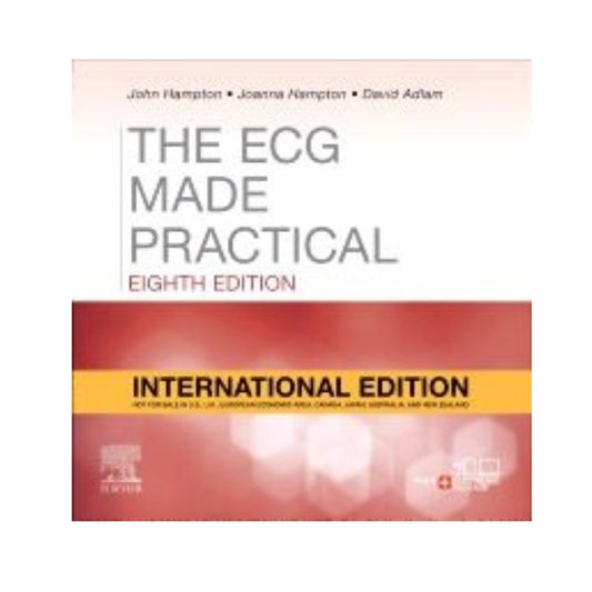 The ECG Made Practical – 8th Edition (Original)