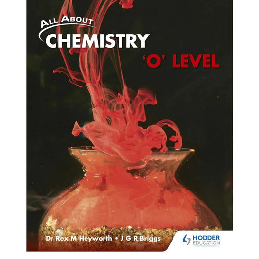 All Abount Chemistry O level Textbook Hodder Education