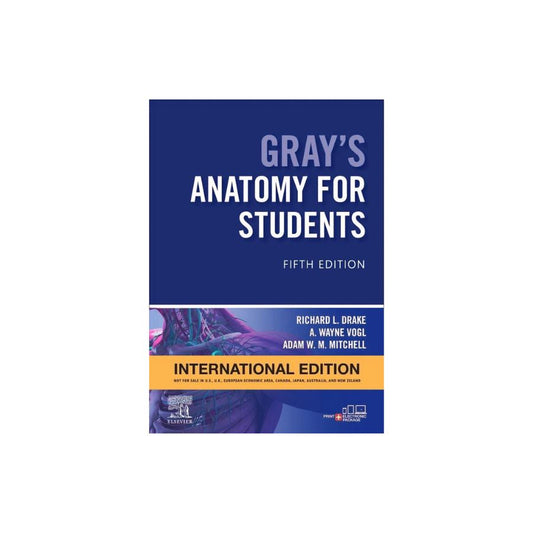 GRAYS ANATOMY FOR STUDENTS 5TH EDITION INTERNATIONER EDITION WITH DIGITAL ACCESS
