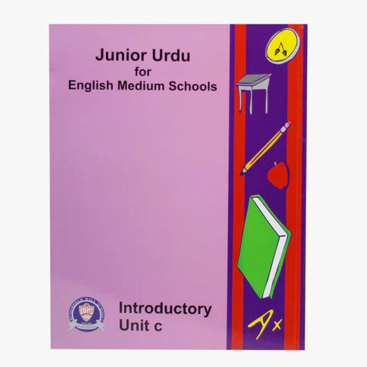 Junior Urdu for English Medium Schools - Intro Unit C - Foundation
