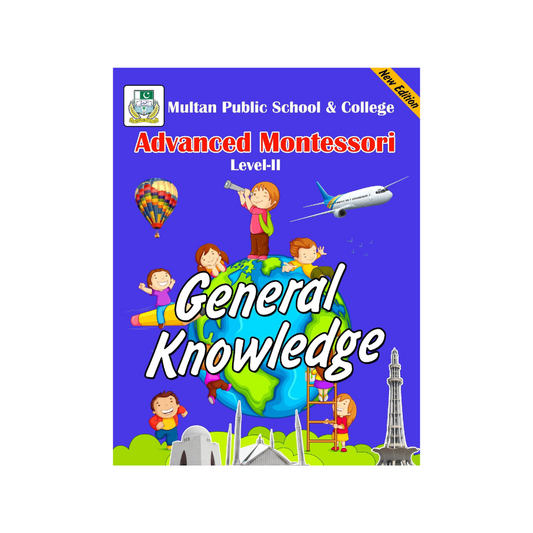 Advanced Montessori General Knowledge Level 2