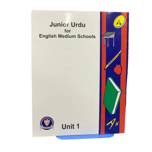 Junior Urdu For English Medium Schools - Unit 1 - FOUNDATION