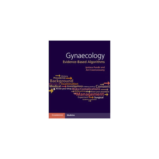 Gynaecology: Evidence-Based Algorithms