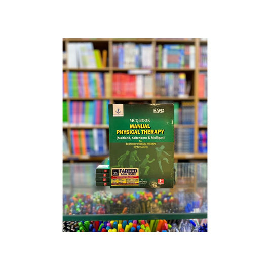 HAFIZ HELPER SERIES MCQS BOOK OF MANUAL PHYSICAL THERAPY FOR DPT