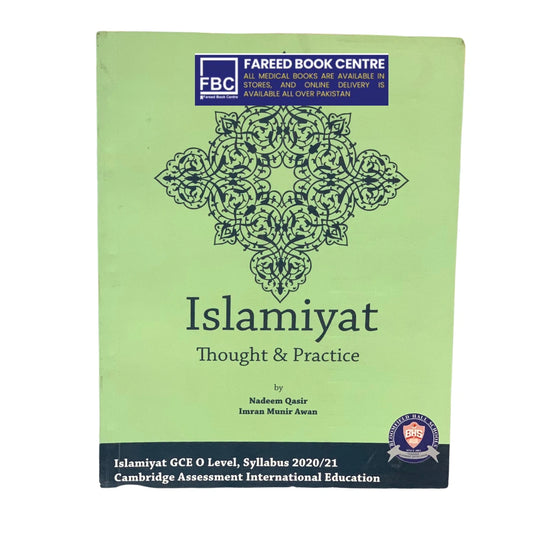 ISLAMIATE THOUGHT & PRACTICE BY NADEEM QASIR FOR IGCSE & O LEVEL