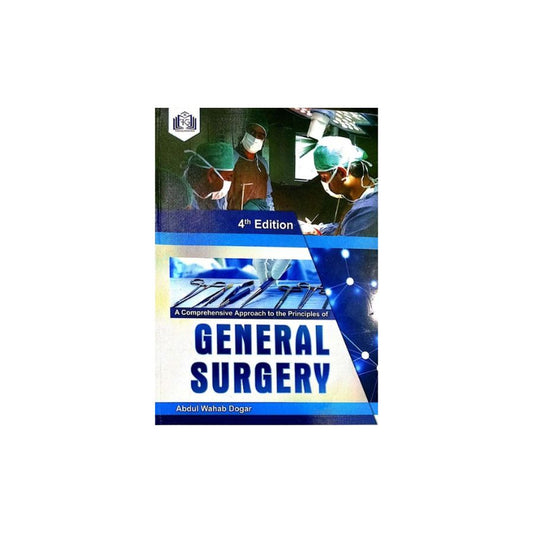General Surgery by Abdul Wahab Dogar