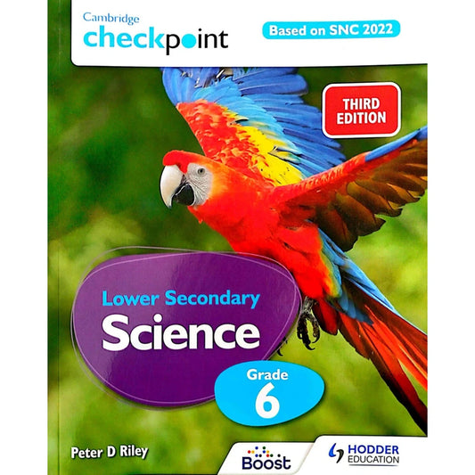Cambridge Checkpoint Lower Secondary Science Textbook 6 - Hodder Cambridge