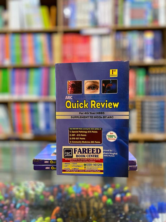 QUICK REVIEW FOR 4TH YEAR MBBS BY ALI RAZA CHAUDHARY ARC QUICK REVIEW