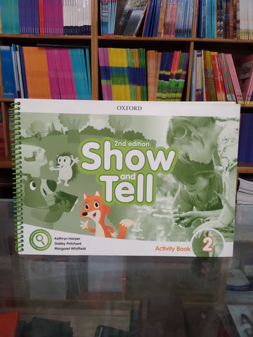 Oxford Show and Tell Activity Book 2 2nd Edition