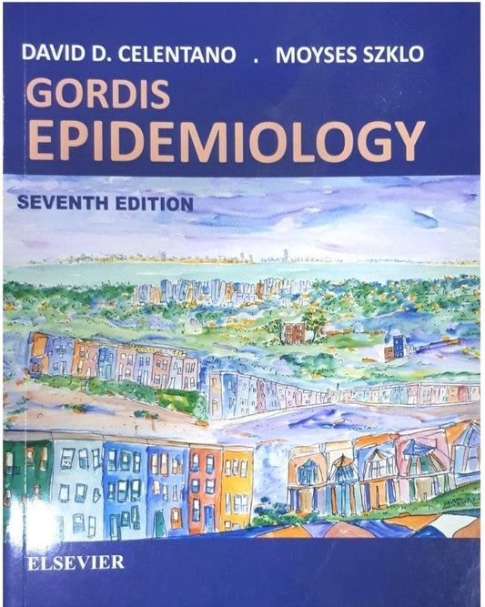 Gordis Epidemiology by David D . Celentano 7 Edition