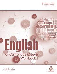 Peak Publishing English for Cambridge O Level, Work Book 2 by Judith John