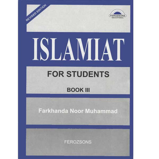 ISLAMIAT FOR STUDENT BOOK 3 BY FARKHANDA NOOR MUHAMMAD