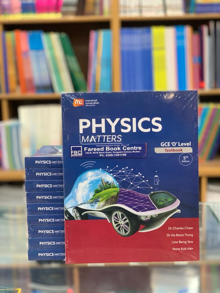 Physics MATTERS for O levels Textbook 5th latest edition Original