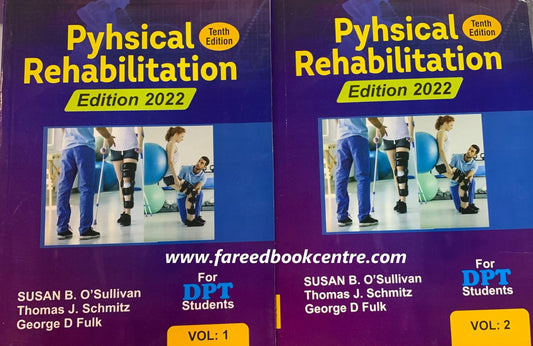Physical Rehabilitation Both vol by Susan B. O Sullivan 10Th edition