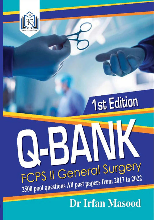 Q-Bank - FCPS part 2 General Surgery 2023 edition