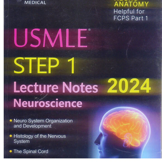 Kaplan Usmle Step 1 Lecture Notes 2024 Neuroscience