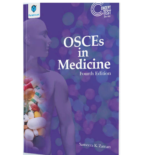 OSCES IN Medicine by Sameera K. Zaman