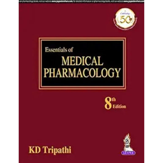 Essentials of Medical Pharmacology by KD Tripathi 8th Edition