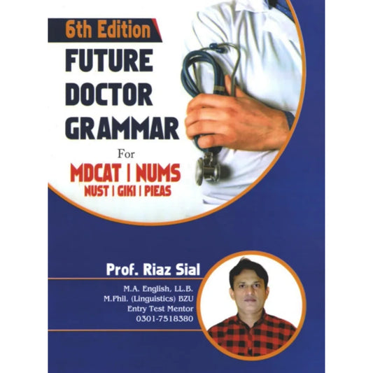 Future Doctor Programme for MDCT, NUMS ,NUST,GIKI,PIEAS 6th Edition