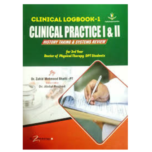 Clinical Practice I & II for 3rd year Doctor of Physical Therapy DPT Students