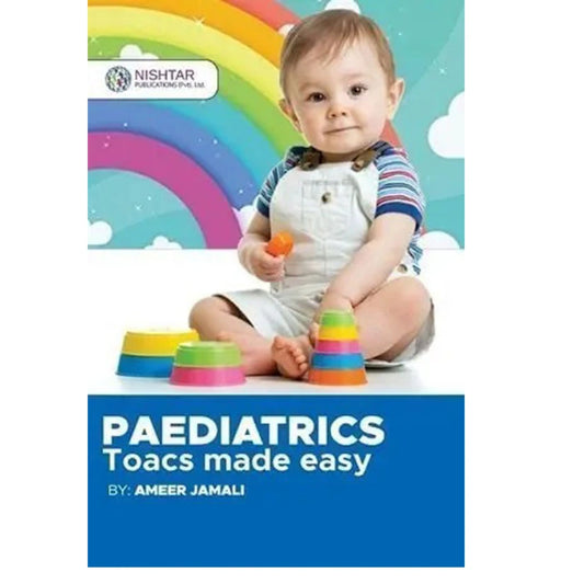 Paediatrics TOACS Made Easy