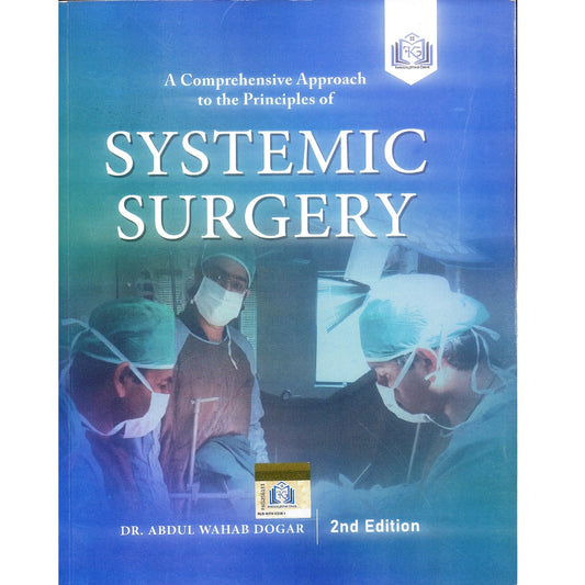 Systemic Surgery by Abdul Wahab Dogar 2nd edition