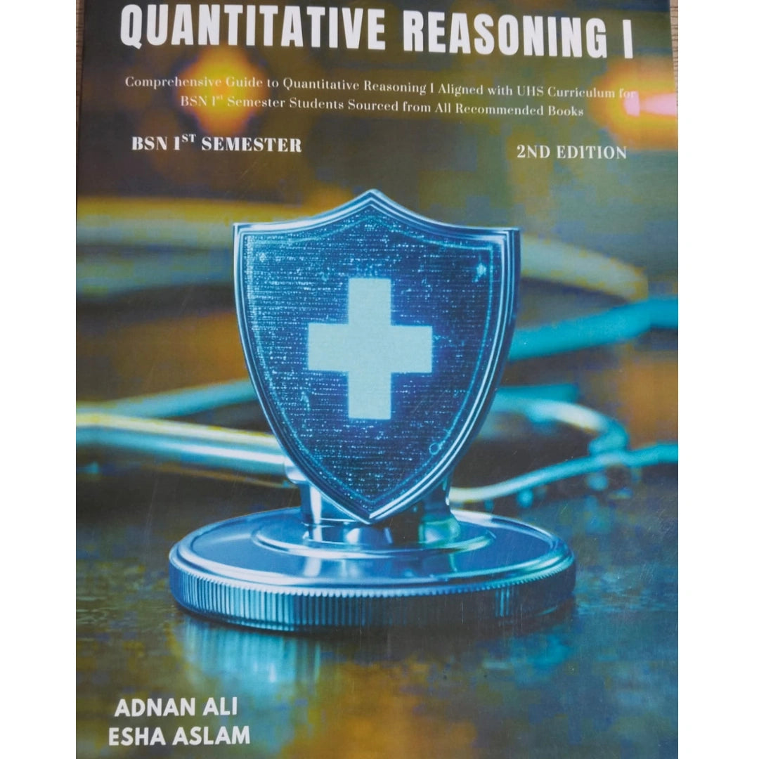 Quantitative Reasoning 1 BSN 1st Semester 2nd Edition – Fareed Book Centre