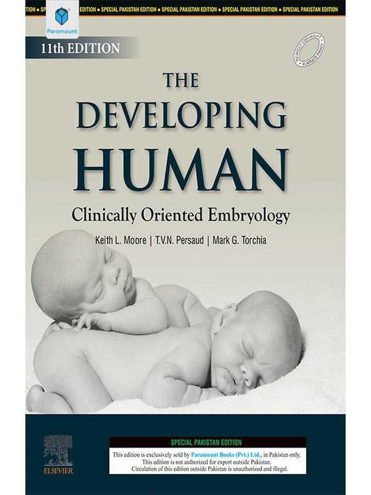 THE DEVELOPING HUMAN CLINICALLY ORIENTED EMBRYOLOGY BY KLM 11TH EDITION